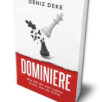 DOMINIERE dein Leben